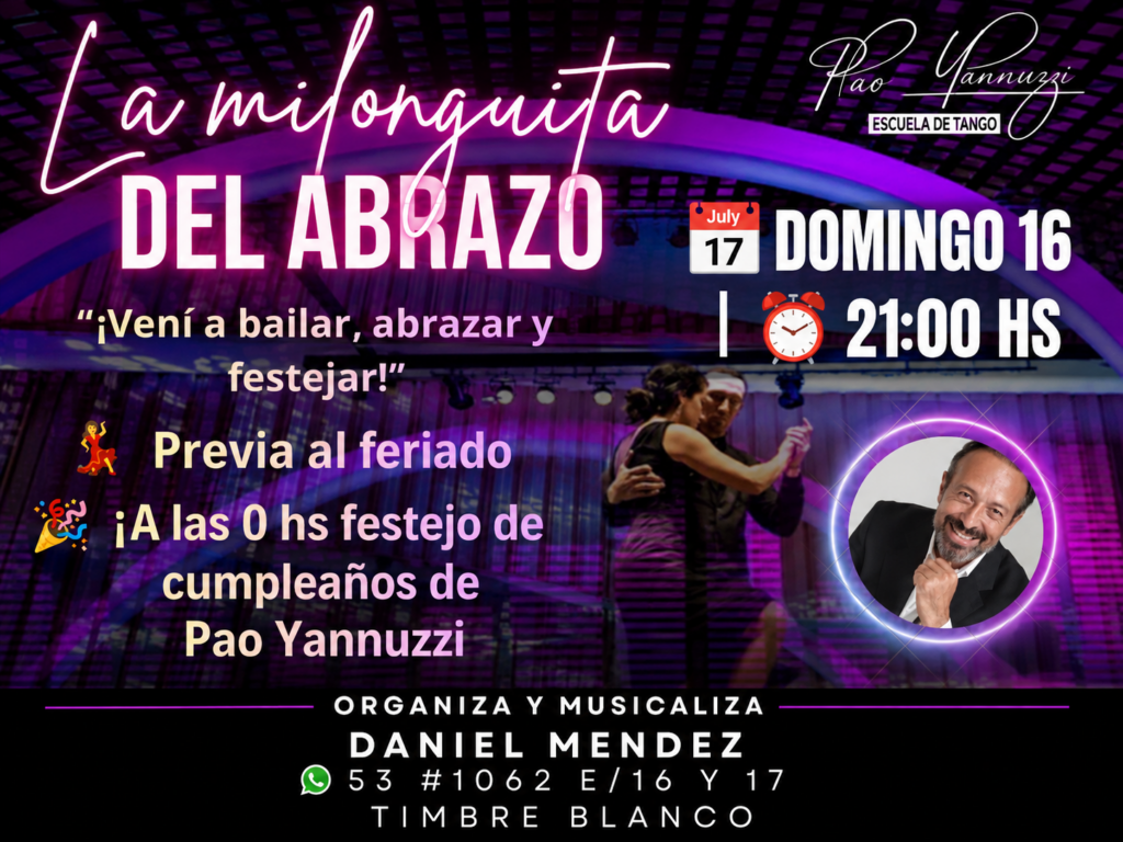 La Milonguita del ABRAZO By Daniel Mendez Domingo 16-8