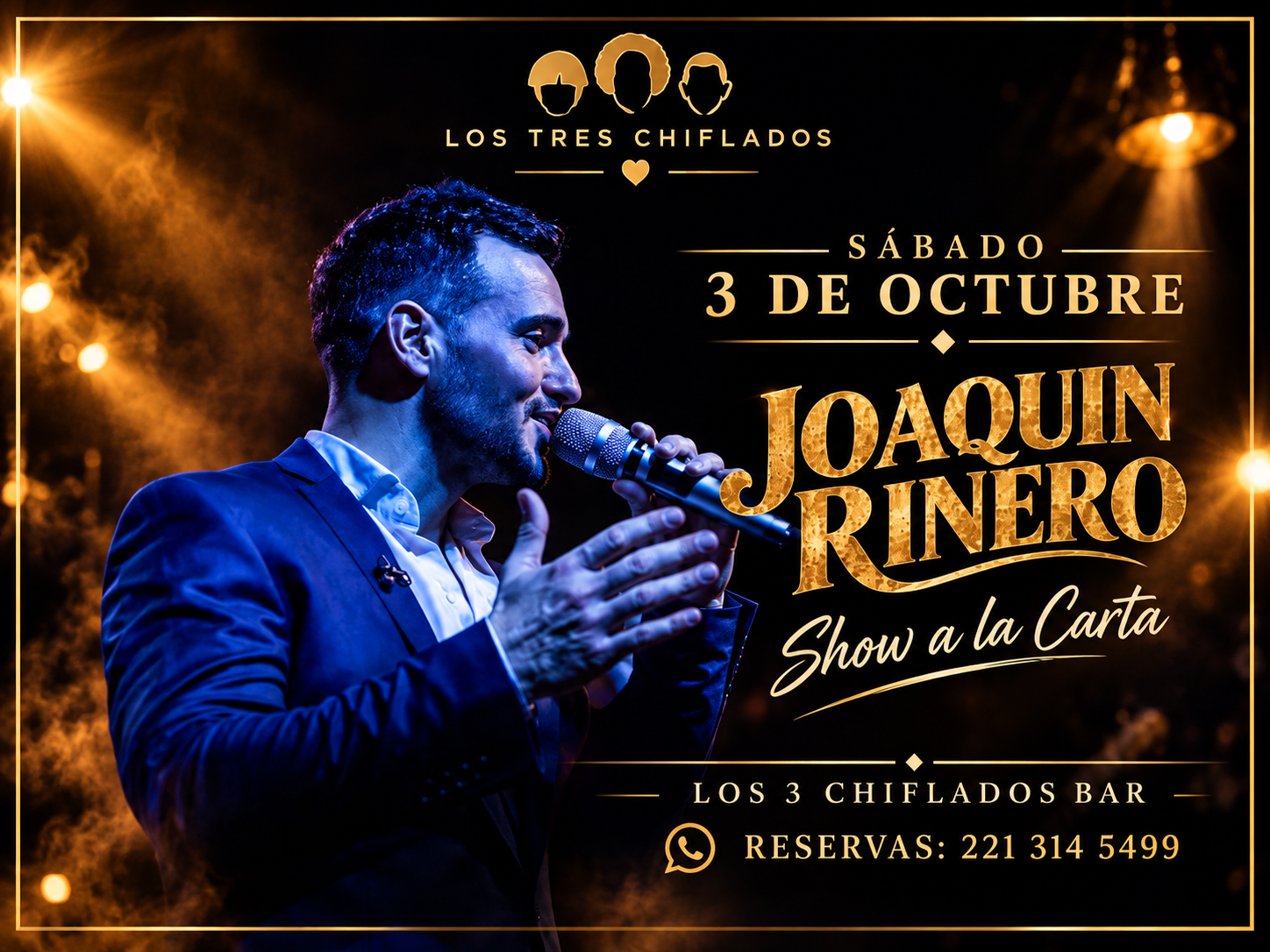 Flyer de Joaquín Rinero en Los Tres Chiflados Bar, sábado 3 de octubre, Show a la Carta.