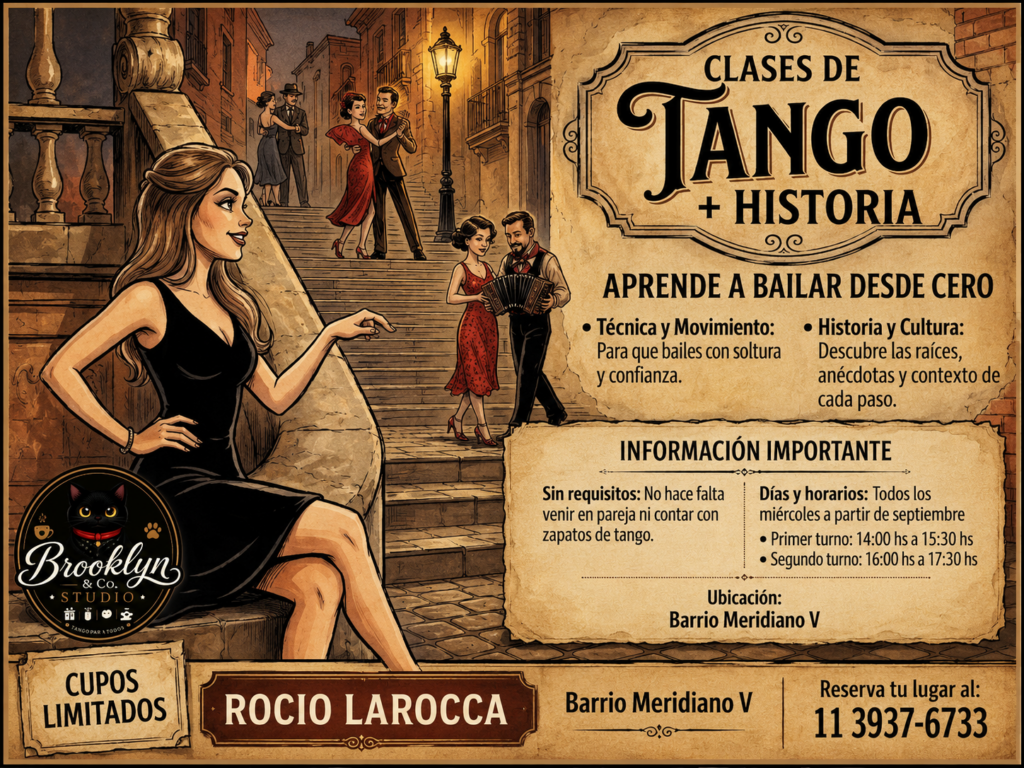 Clases de Tango + Historia con Rocío Larocca. Miércoles desde septiembre en Barrio Meridiano V. Reservas: 11 3937-6733